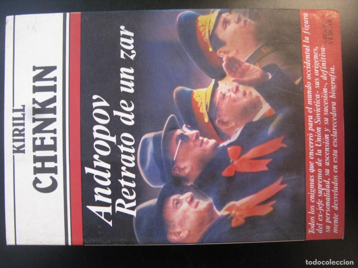 Libros de segunda mano: KIRILL CHENKIN - Andropov. Retrato de un Zar