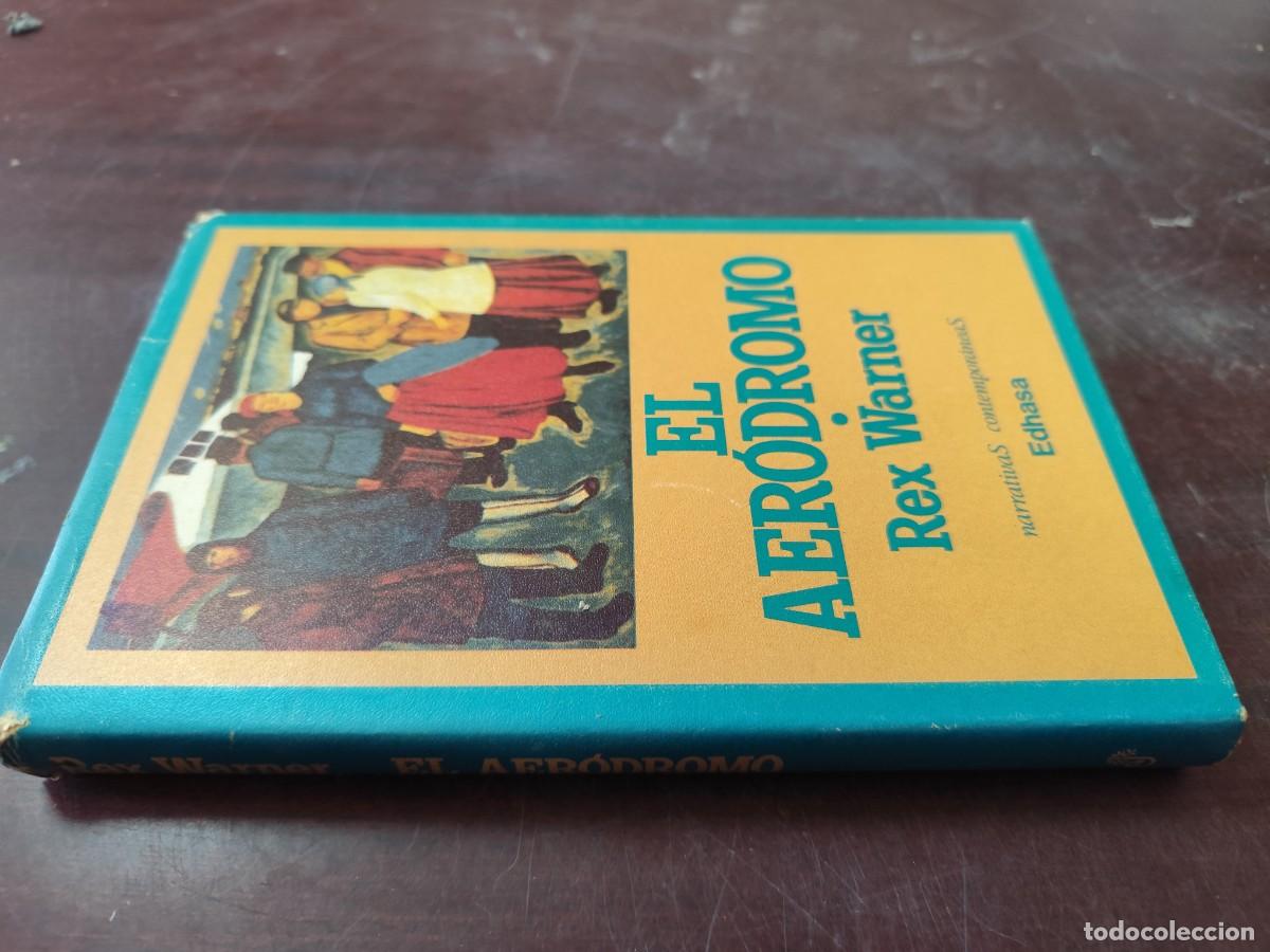 Libros de segunda mano: EL AER&Oacute;DROMO / REX WARNER / PU-GUI-12 / EDHASA