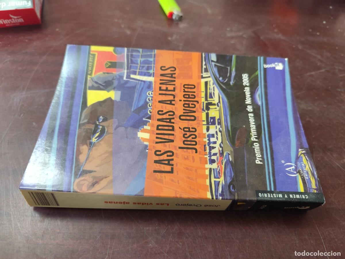 Libros de segunda mano: LAS VIDAS AJENAS / JOSE OVEJERO / PU-GUI-12 / ESPASA CALPE