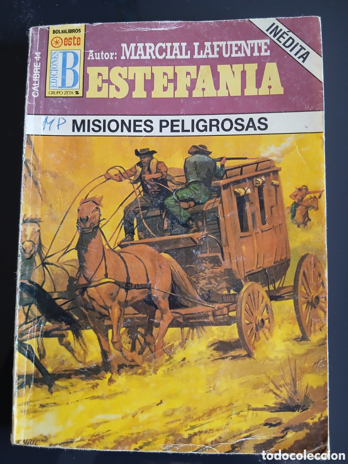 Libros de segunda mano: Novela Oeste: Misiones peligrosas (ML Estefania)