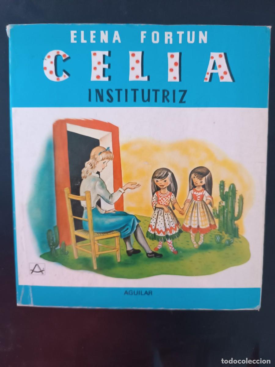 Libros de segunda mano: Celia institutriz en Am&eacute;rica Elena Fort&uacute;n