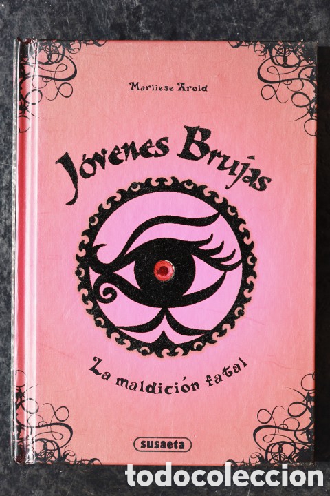 Libros de segunda mano: Libro J&Oacute;VENES BRUJAS. LA MALDICI&Oacute;N FATAL. Marliese Arold. Susaeta. 2017.
