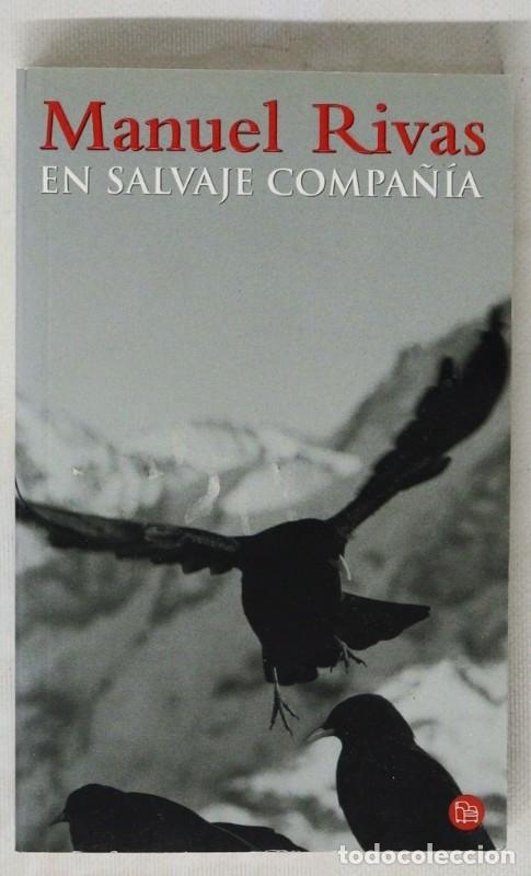 Libros de segunda mano: En Salvaje Compa&ntilde;&iacute;a - Rivas, Manuel - Punto de Lectura - 11/4