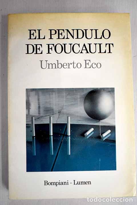 Libros de segunda mano: El P&eacute;ndulo de Foucault - Eco, Umberto - Editorial Lumen - Palabra en el Tiempo, 188