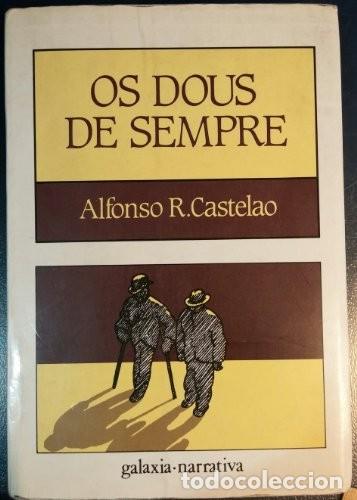 Libros de segunda mano: Os Dous de Sempre - Castelao - Editorial Galaxia - Narrativa