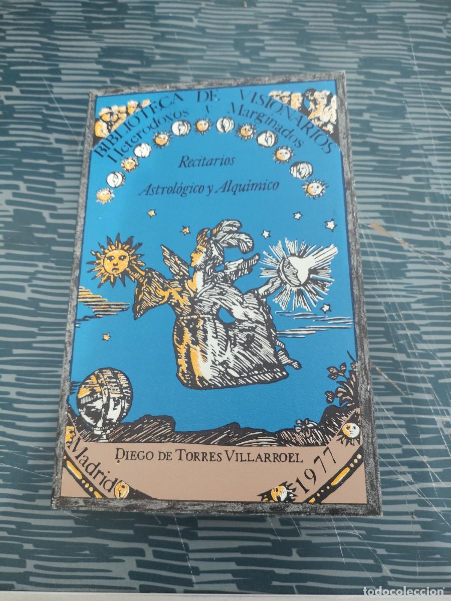 Libros de segunda mano: RECITARIOS ASTROLOGICO Y ALQUIMICO,DIEGO TORRES VILLAROEL,EDITORA NACIONAL ,1977,345 P&Aacute;GINAS.