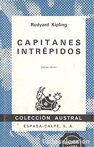 Libros de segunda mano: Capitanes Intr&eacute;pidos - Kipling, Rudyard - Espasa-calpe - Austral, 821
