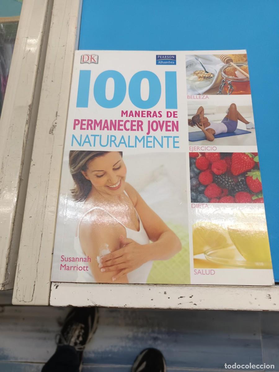 Libros de segunda mano: 1001 MANERAS DE PERMANECER JOVEN NATURALMENTE SUSANNAH MARRIOTT PEARSON EDUCACION