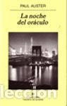Gebrauchte B&uuml;cher: La noche del or&aacute;culo. - Auster, Paul.