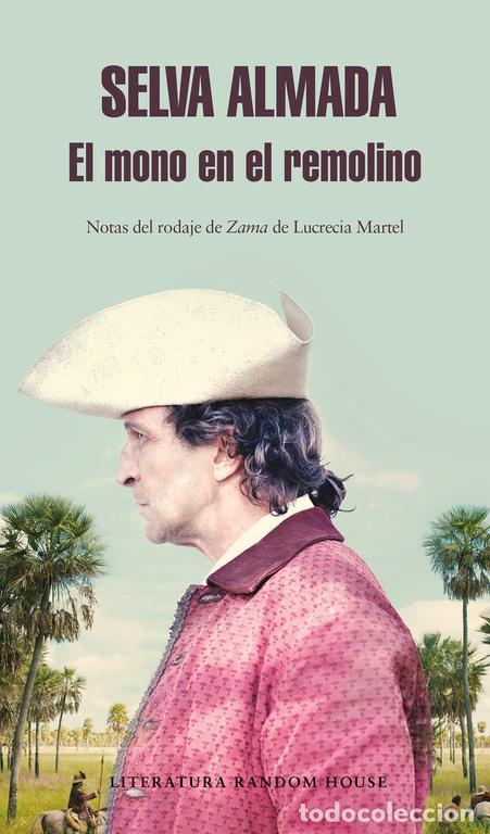 Libros de segunda mano: El mono en el remolino (Mapa de las lenguas). - Almada, Selva.