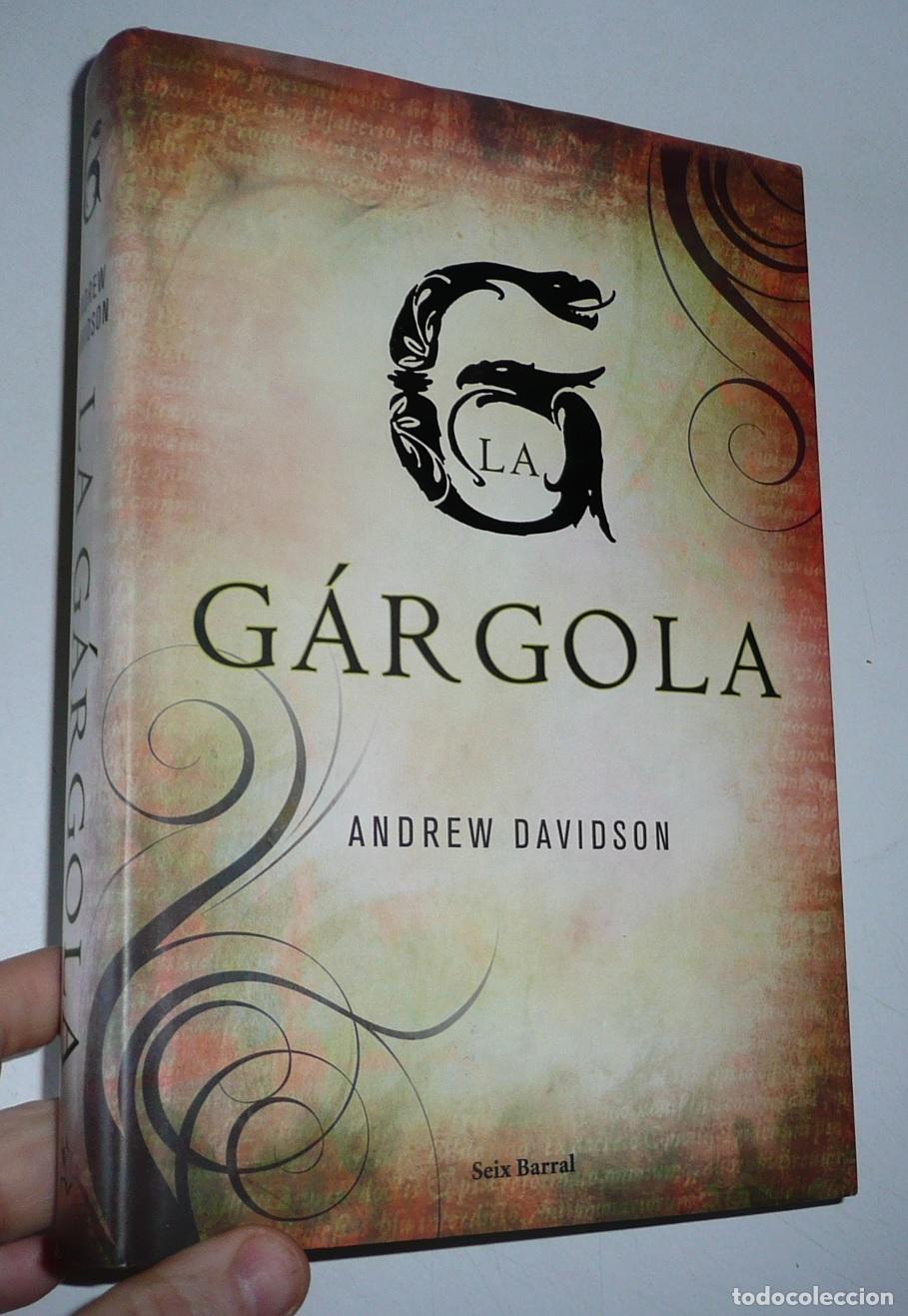 Second hand books: La g&aacute;rgola - Andrew Davidson (Seix Barral, 2008) Tapa dura