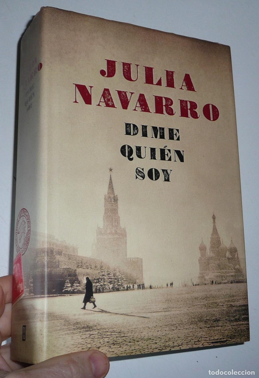 Gebrauchte B&uuml;cher: Dime qui&eacute;n soy - Julia Navarro (Plaza & Jan&eacute;s, 2010) Tapa dura