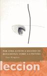 Libros de segunda mano: Por otra est&eacute;tica seguido de reflexiones sobre la pintura. - Gao, Xingjian.