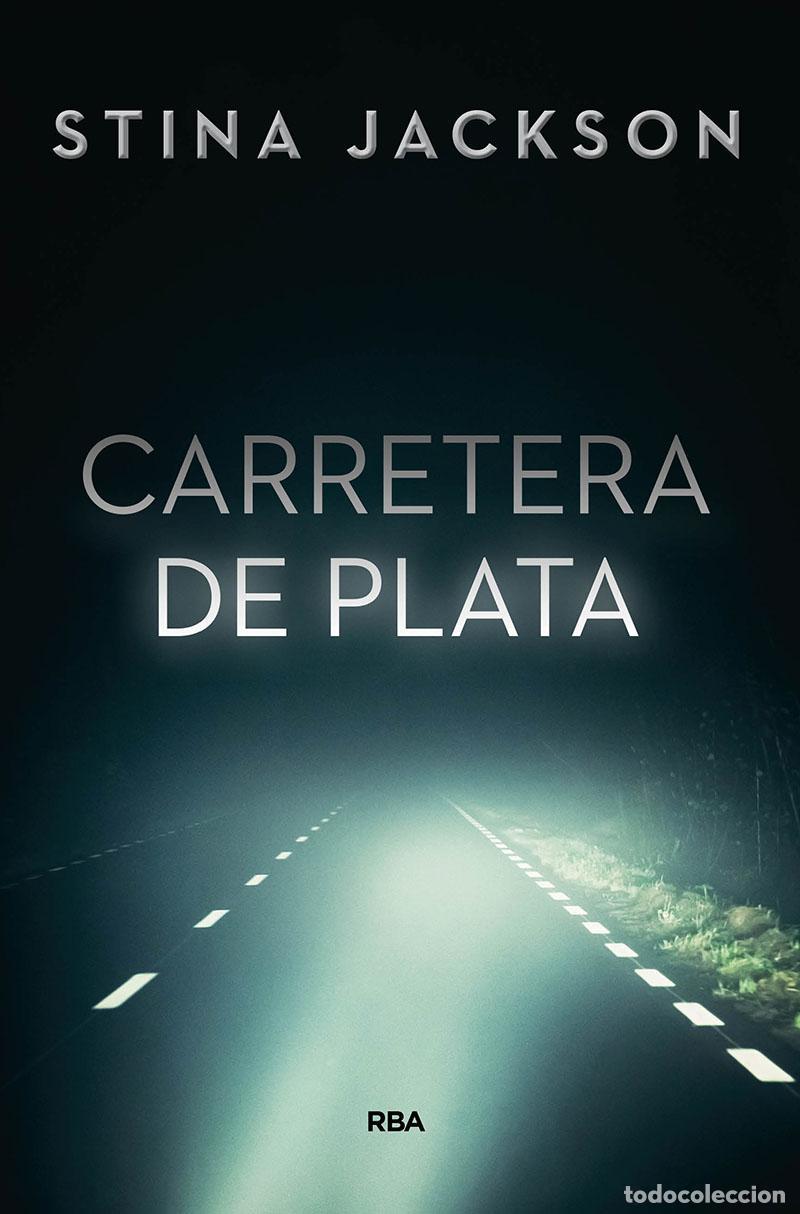 Gebrauchte B&uuml;cher: Carretera de plata. - Jackson Stina.