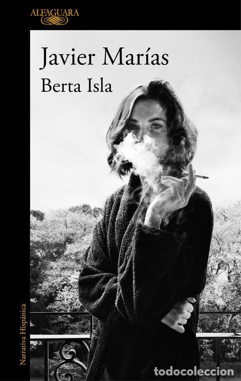 Libros de segunda mano: Berta Isla. - Mar&iacute;as, Javier. - Foto 1