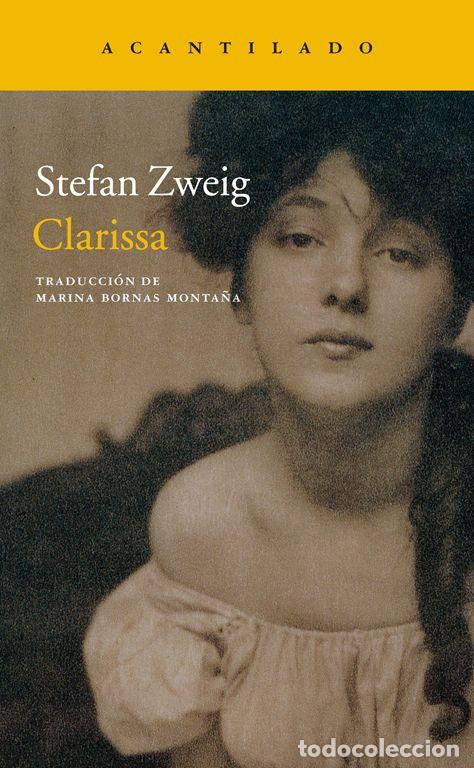 Libros de segunda mano: Clarissa. - Zweig, Stefan.