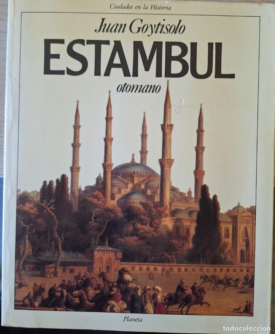 Libros de segunda mano: ESTAMBUL. - GOYTISOLO, Juan.