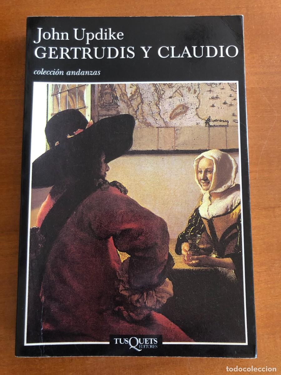 Libros de segunda mano: Gertrudis y Claudio. John Updike - Foto 1