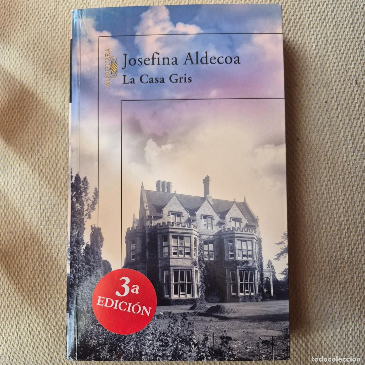 Libros de segunda mano: LA CASA GRIS - JOSEFINA ALDECOA