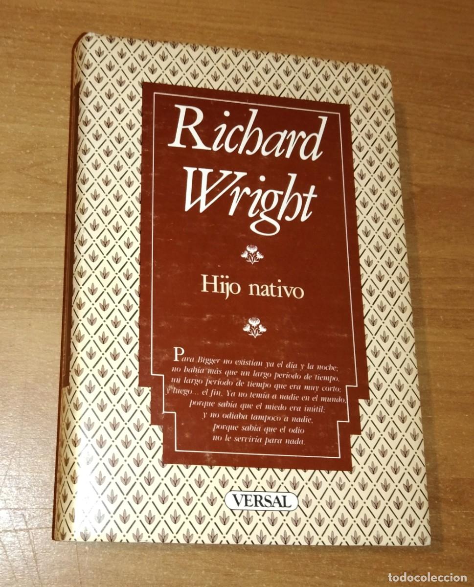 Livros em segunda m&atilde;o: RICHARD WRIGHT - HIJO NATIVO - VERSAL, 1987