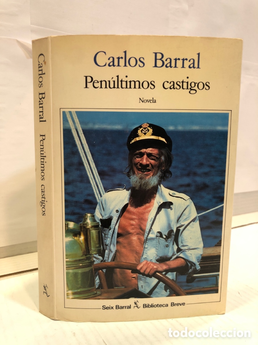 Livres d'occasion: Carlos Barral - Pen&uacute;ltimos Castigos