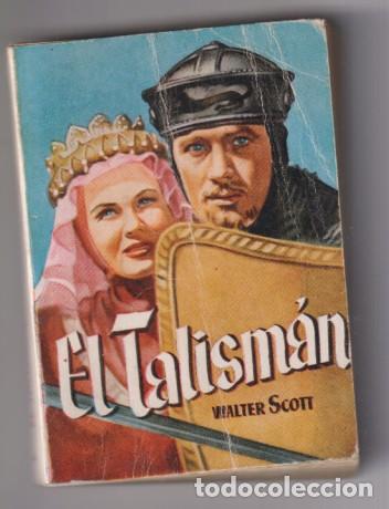 Libros de segunda mano: Walter Scott. El Talism&aacute;n. Enciclopedia pulga n&ordm; 240