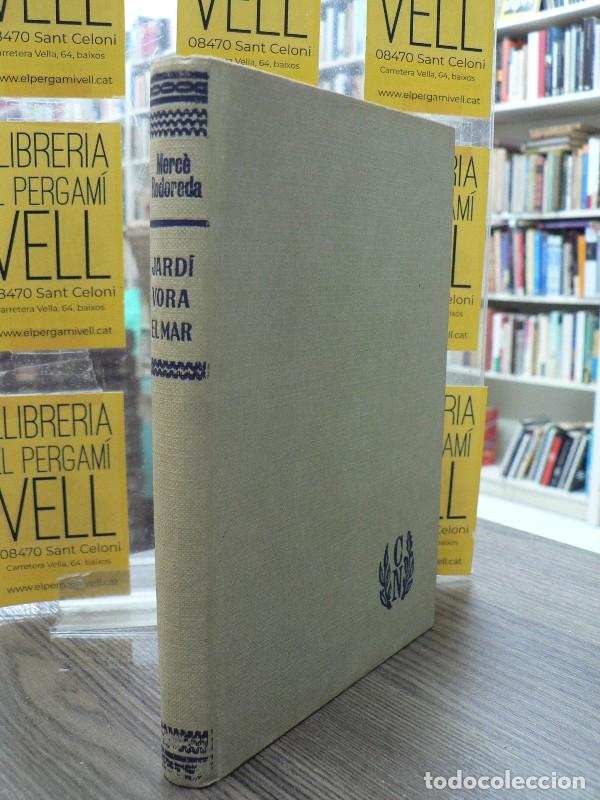 Libros de segunda mano: Jard&iacute; Vora el Mar - Merc&egrave; Rodoreda - Club Editor 1984 - El Club dels Novel&middot;listes