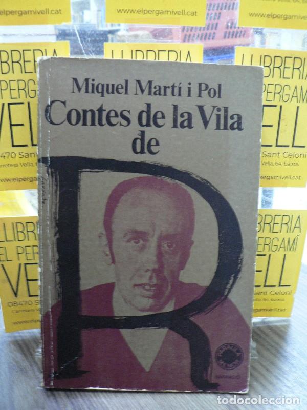 Libros de segunda mano: Contes de la vida de R. i altres narracions - Mart&iacute; i Pol, Miquel - Editorial Lumen - Paraula Menor,