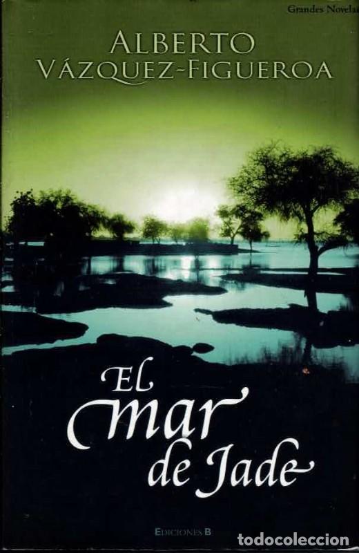 Libros de segunda mano: El Mar de Hade - Vazquez Figueroa, Alberto - B - Grandes Novelas