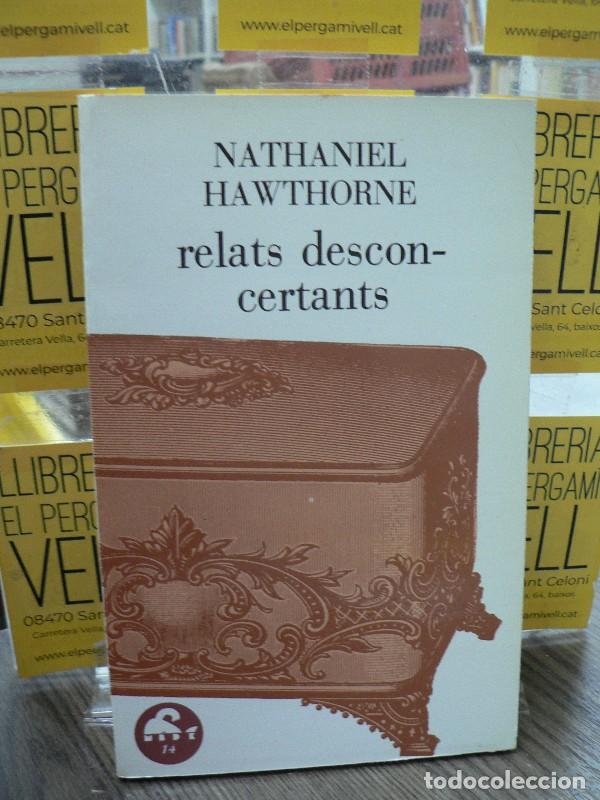 Libros de segunda mano: Relats Desconcertants - Hawthorne, Nathaniel - Ediciones Granica - Lectures Moby Dick