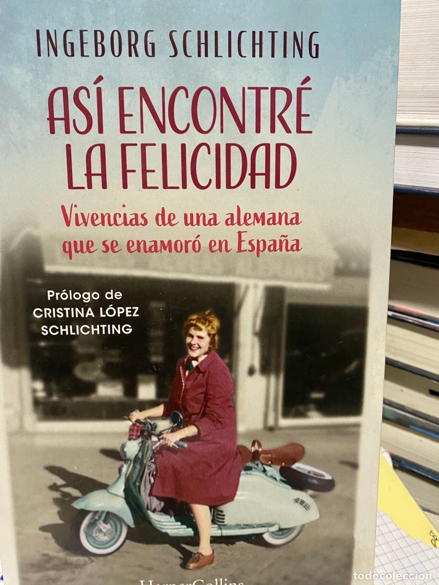 Libros de segunda mano: as&iacute; encontre la felicidad, ingeborg schlichting, edt. harpercollins