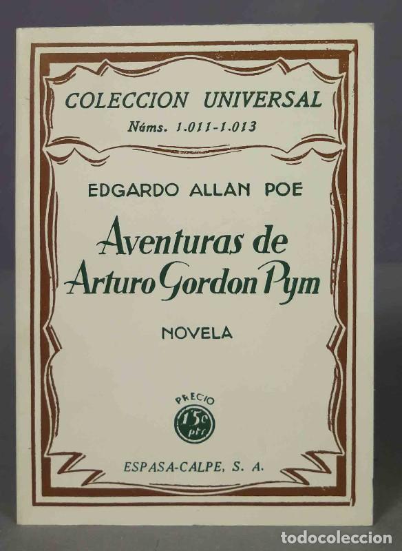 Libros de segunda mano: Las Aventuras de Arthur Gordom Pym - Poe, Edgar Allan - Espasa-calpe