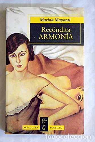 Libros de segunda mano: Rec&oacute;ndita Armon&iacute;a - Mayoral, Marina - Ediciones Alfaguara - Bolsillo, N&ordm; 48