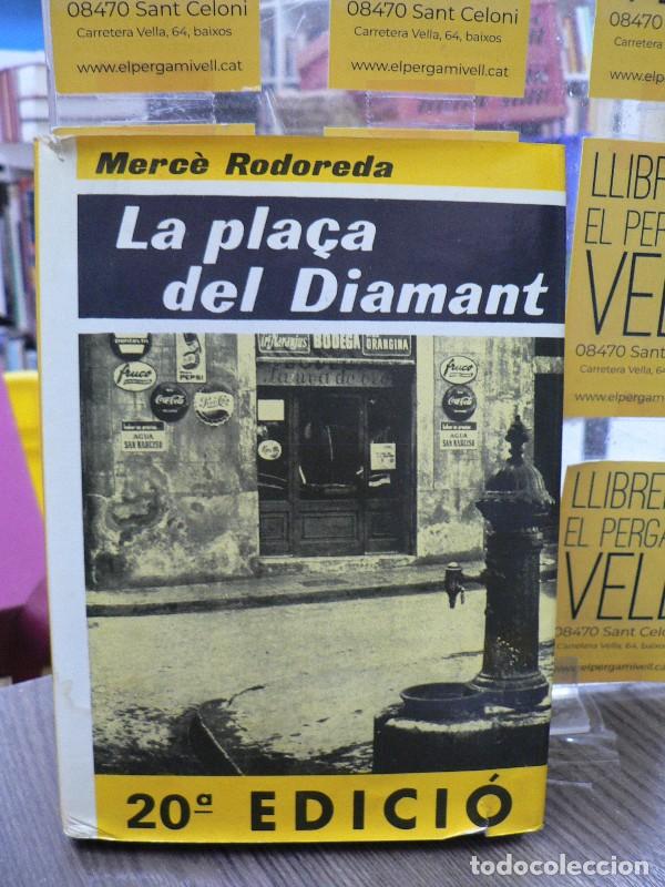 Libros de segunda mano: La Pla&ccedil;a del Diamant - Merc&egrave; Rodoreda - Club Editor 1984 - El Club dels Novel&middot;listes, 22