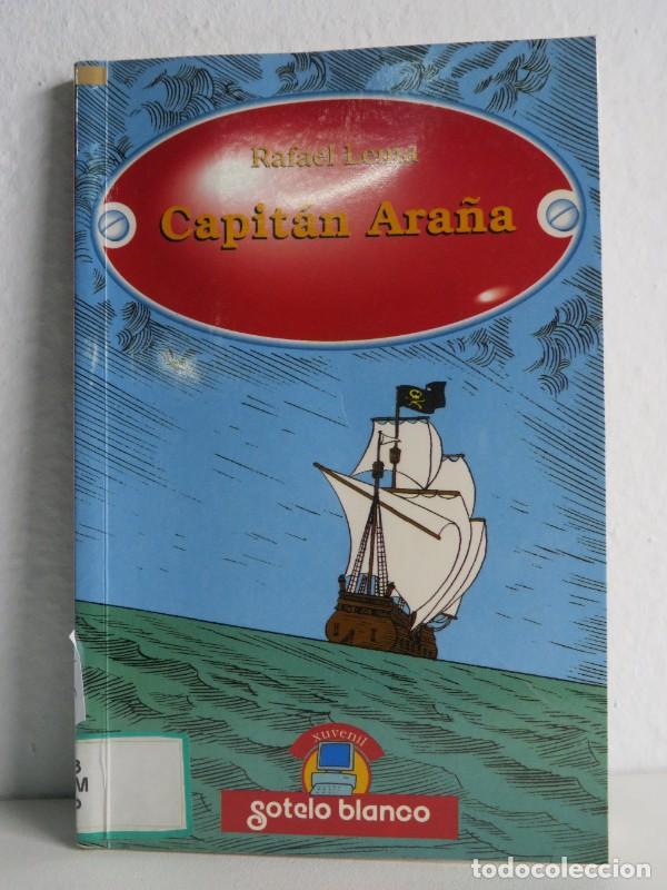 Second hand books: Capit&aacute;n Ara&ntilde;a - Lema, Rafael - Sotelo Blanco Edici&oacute;ns