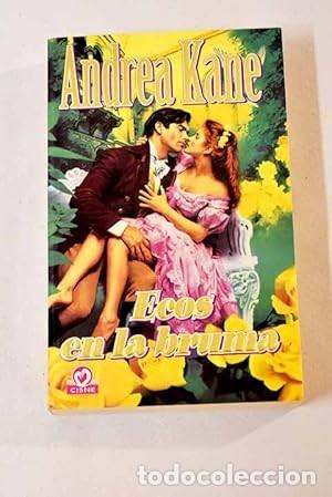 Libros de segunda mano: Ecos en la Bruma - Kane, Andrea - Plaza & Jan&eacute;s Editores - Biblioteca, N&ordm; 2240