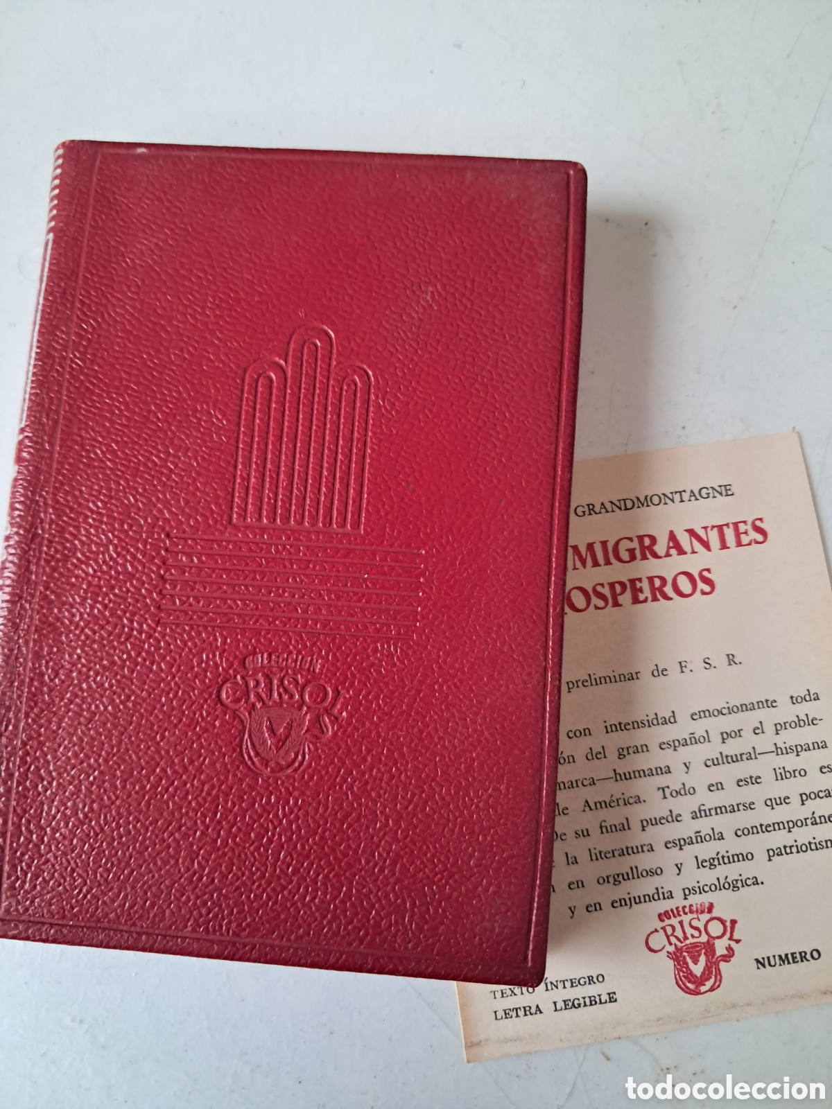 Livres d'occasion: AGUILAR, COLECCI&Oacute;N CRISOL. LOS INMIGRANTES PR&Oacute;SPEROS. GRANDMONTAGNE. 1959. 2&ordf; EDICI&Oacute;N.