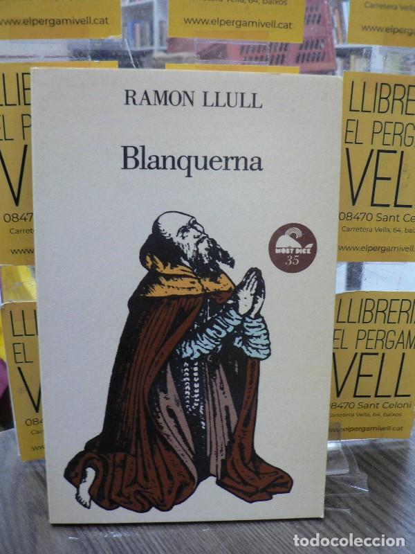 Libros de segunda mano: Blanquerna - Ram&oacute;n Llull - Ediciones Granica - Lectures Moby Dick, N&ordm; 35