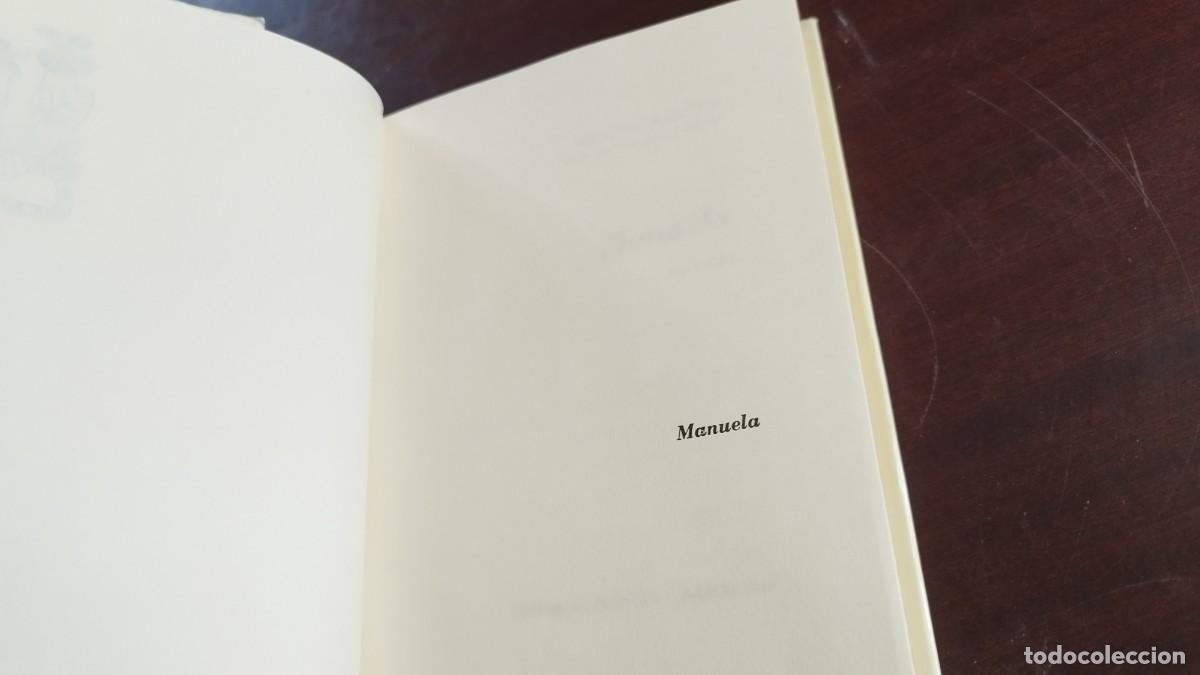 Libros de segunda mano: MANUELA / MANUEL HALCON / CJA 444 / PLANETA - Foto 5
