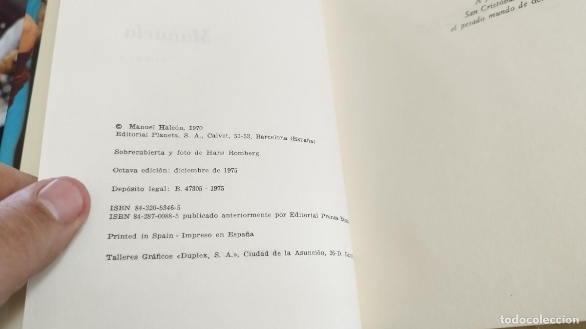 Libros de segunda mano: MANUELA / MANUEL HALCON / CJA 444 / PLANETA - Foto 7