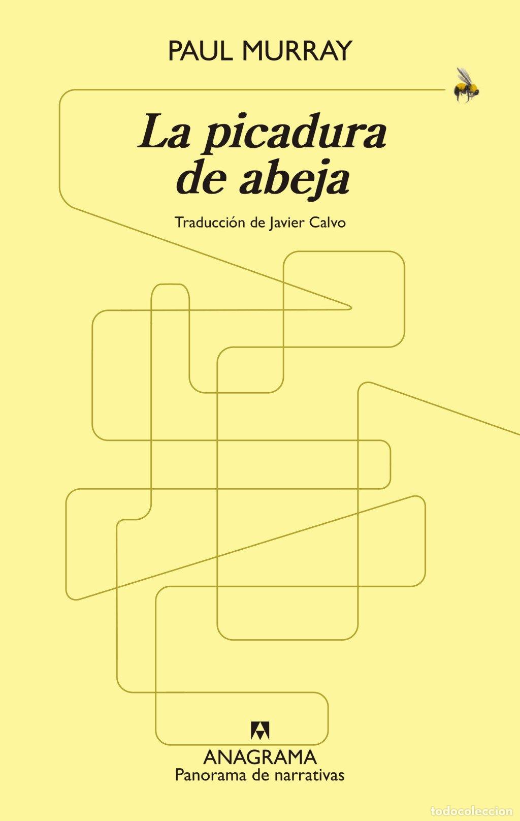 Libros de segunda mano: La Picadura de Abeja - Paul Murray - Editorial Anagrama - Panorama de Narrativas