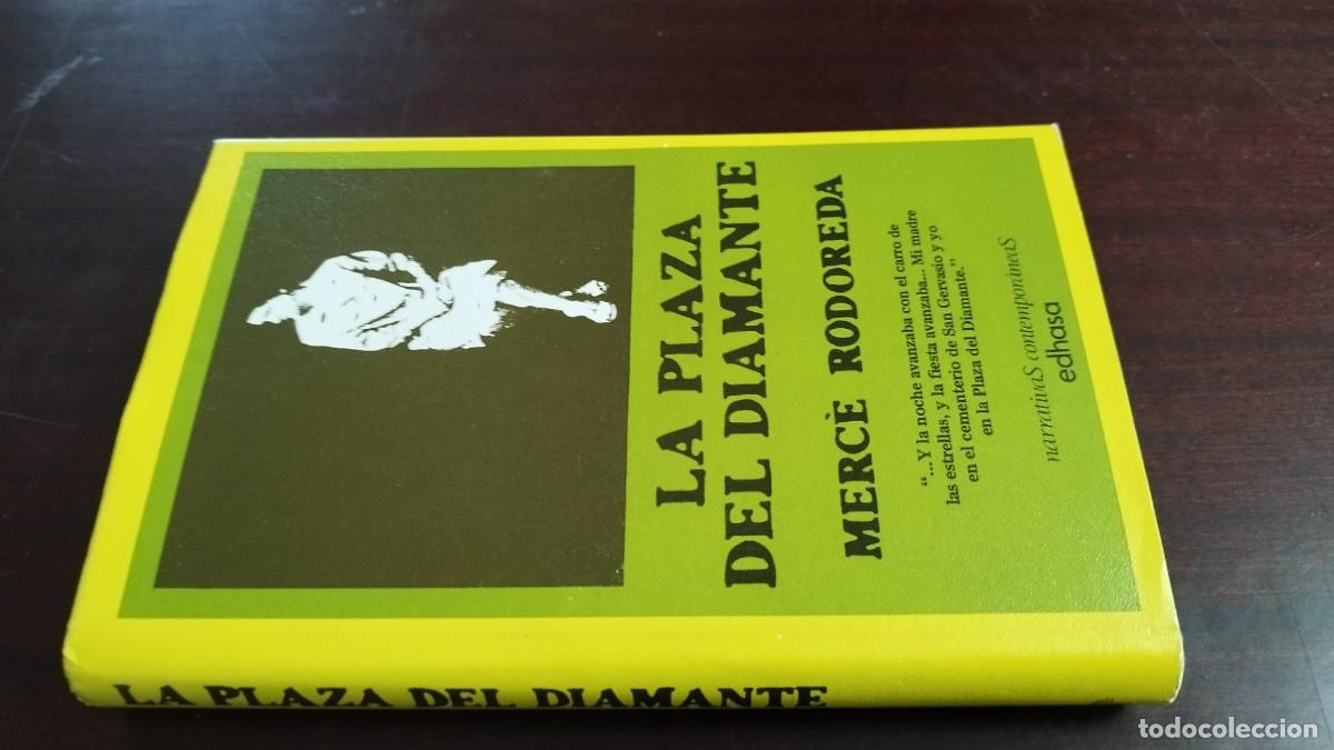 Libros de segunda mano: LA PLAZA DEL DIAMANTE / MERCE RODOREDA / CJA 444 / EDHASA