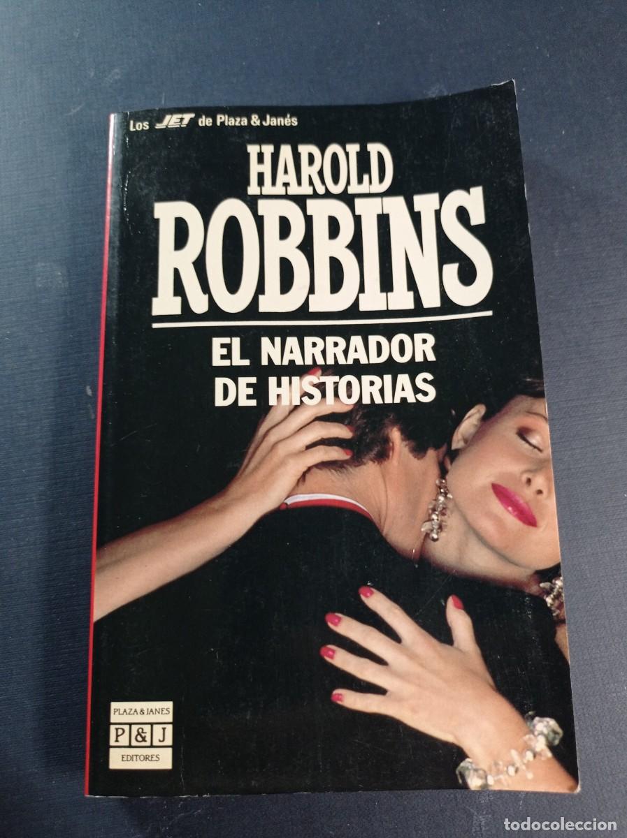 Libros de segunda mano: EL NARRADOR DE HISTORIAS. HAROLD ROBBINS. TRADUCE V&Aacute;ZQUEZ DE PARGA. Plaza y Jan&eacute;s, 1989. VER +++