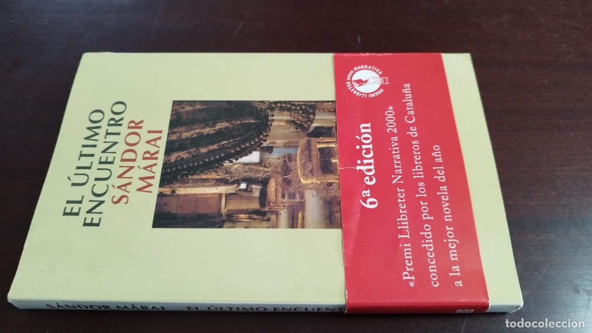 Libros de segunda mano: EL ULTIMO ENCUENTRO / SANDOR MARAI / CJA 444 / EMECE