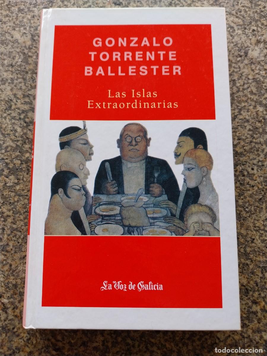 Libros de segunda mano: GONZALO TORRENTE BALLESTER -- LAS ISLAS EXTRAORDINARIAS --