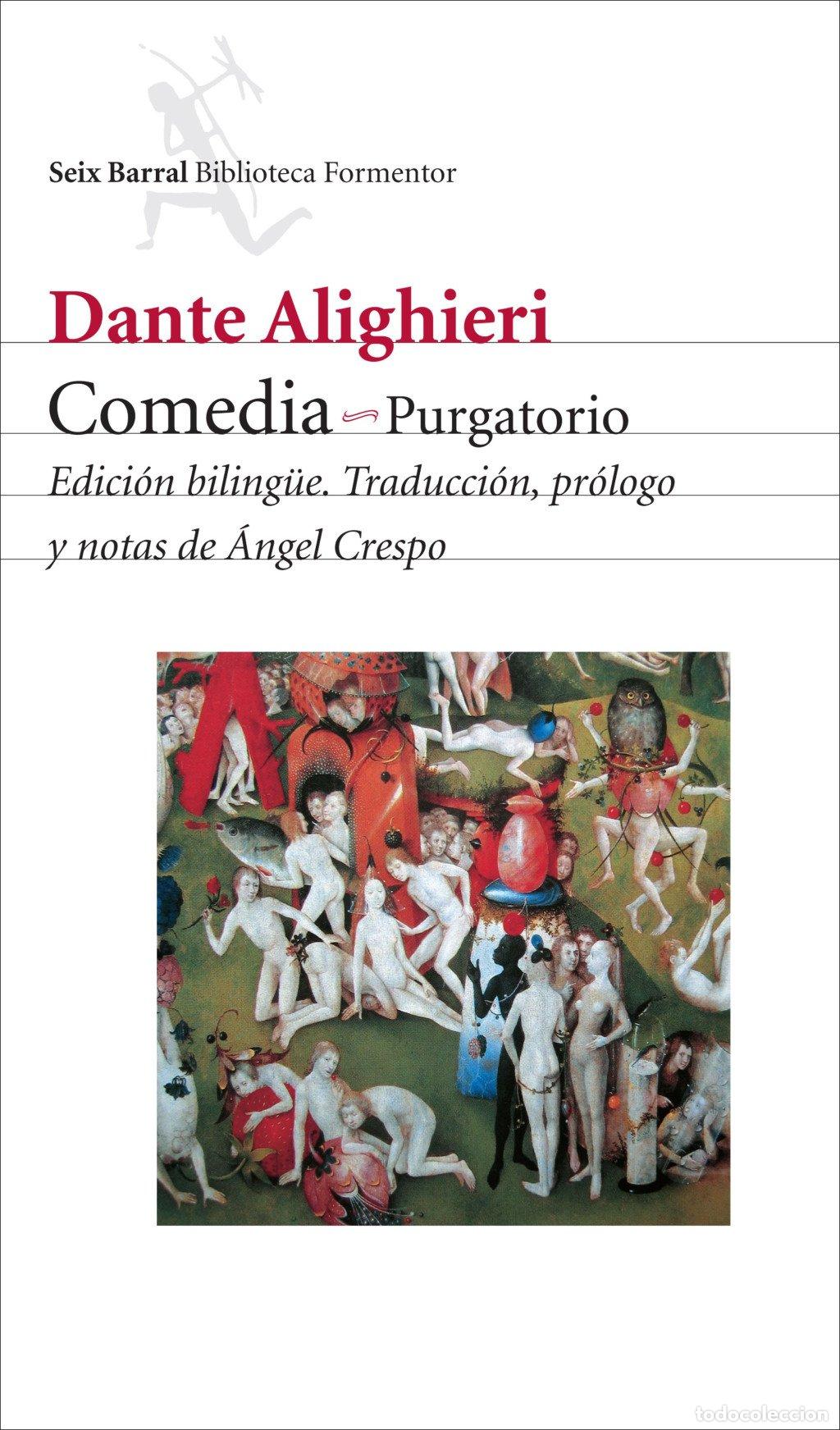 Libros de segunda mano: Comedia: Purgatorio: Edici&oacute;n Biling&uuml;e - Alighieri, Dante - Seix Barral - Biblioteca Formentor