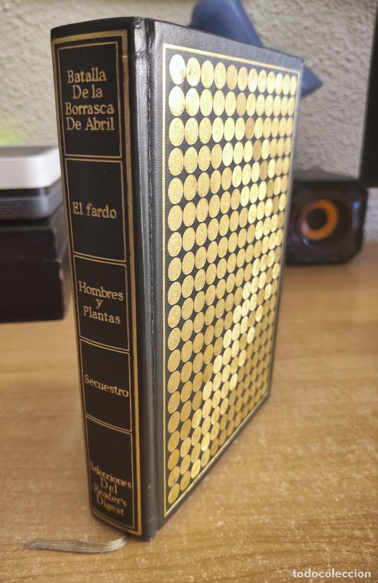 Second hand books: Batalla de la Borrasca de Abril - El fardo - Hombres y Plantas - Secuestro - Reader&acute;s Digest, 1974