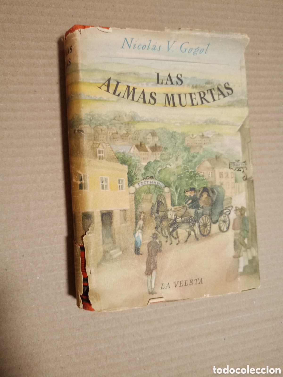 Livres d'occasion: Las almas muertas. Gogol. La veleta. Iberia