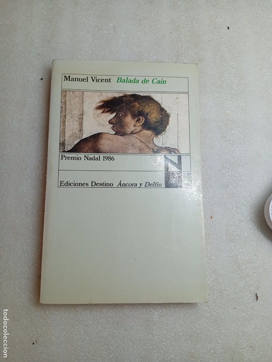 Libros de segunda mano: BALADA DE CA&Iacute;N - MANUEL VICENT - Foto 1