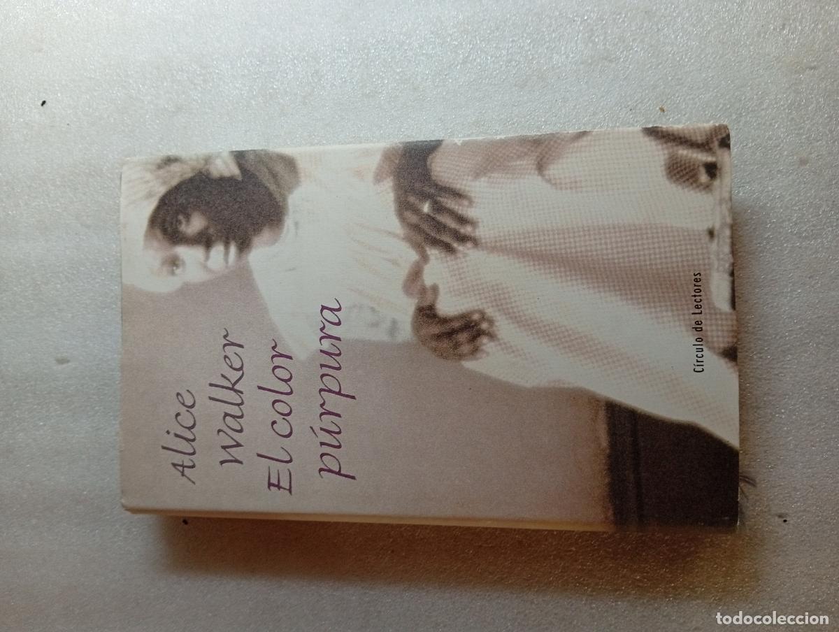 Libros de segunda mano: EL COLOR P&Uacute;RPURA - ALICE WALKER